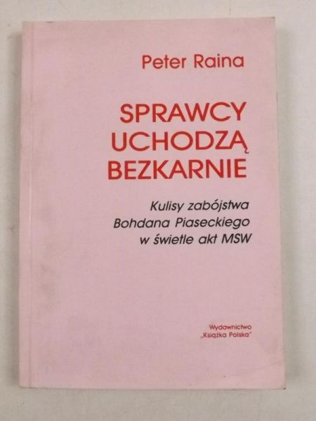 Sprawcy uchodzą bezkarnie