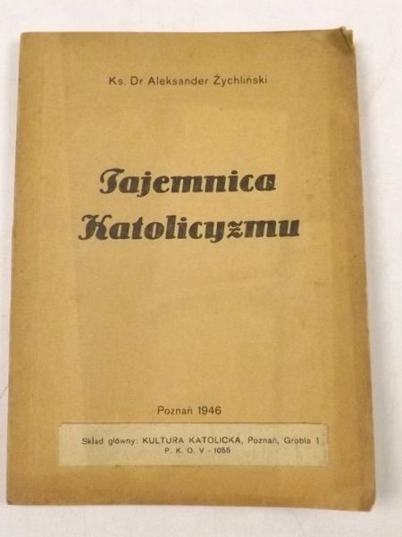 Tajemnica Katolicyzmu, 1946 r.