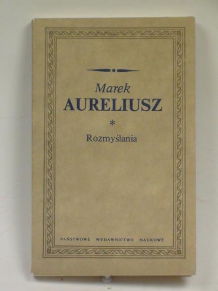 Aureliusz Marek - Rozmyślania
