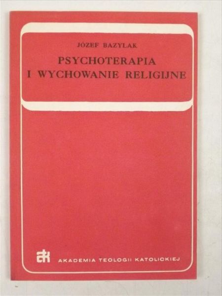 Psychoterapia i wychowanie religijne