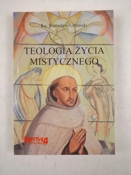 Teologia życia mistycznego
