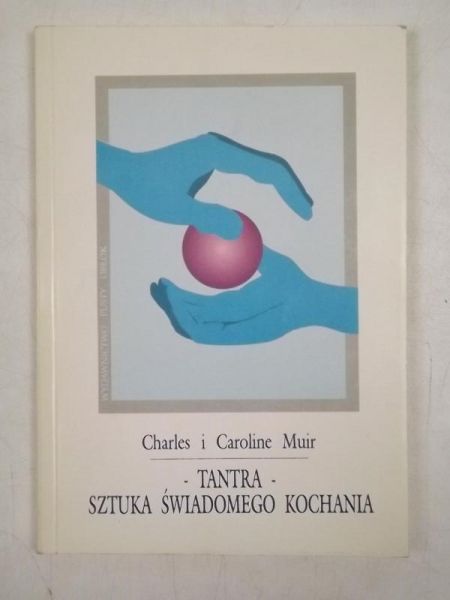 Mur   Carolne - Tantra. Sztuka śwadomego kochana