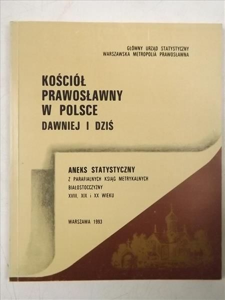 Adamczuk L., Mironowicz A. (red.) - Kościół Prawosławny w Polsce dawniej i dziś