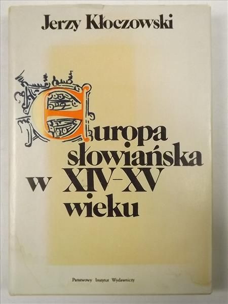 Europa słowiańska w XIV-XV wieku