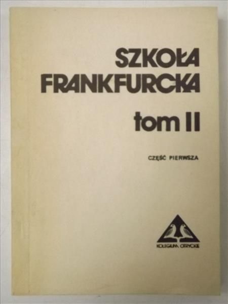 Szkoła Frankfurcka t. II, cz.1