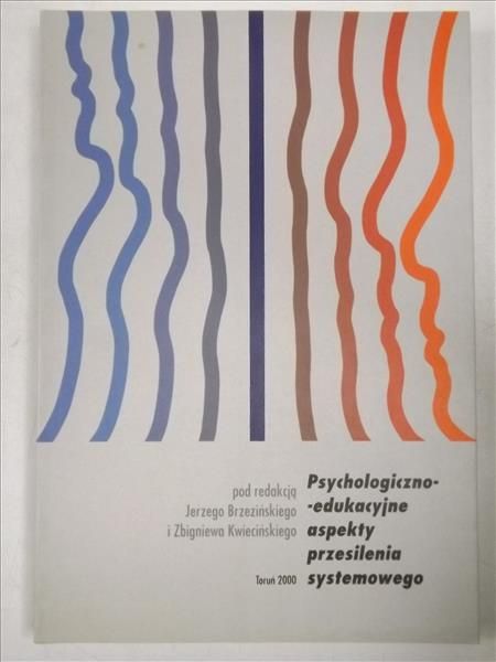 Psychologiczno edukacyjne aspekty przesilenia systemowego
