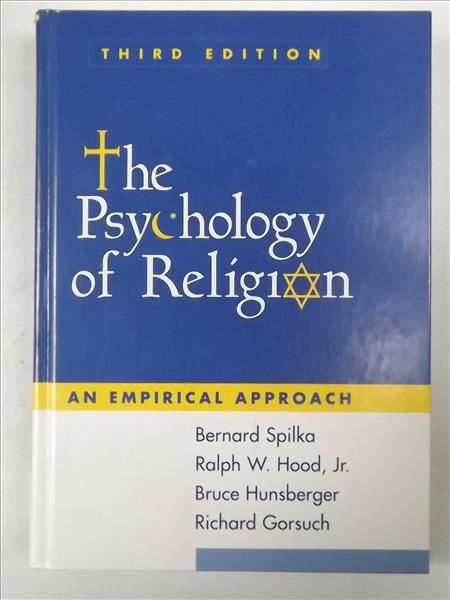 Spilka B., Hood  W., Hunsberger B.,   - The Psychology of Religion