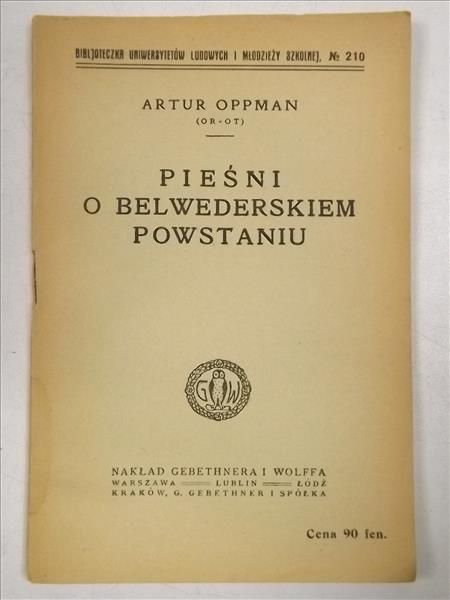 Pieśni o belwederskim powstaniu, 1918 r.