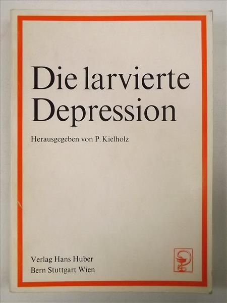 Die larvierte Depresiion