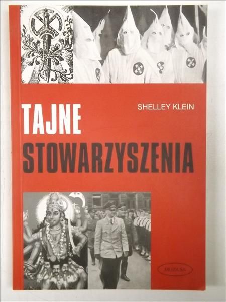 Klein Shelley - Tajne stowarzyszenia