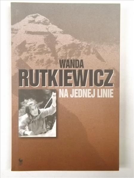 Rutkiewicz Wanda - Na jednej linie