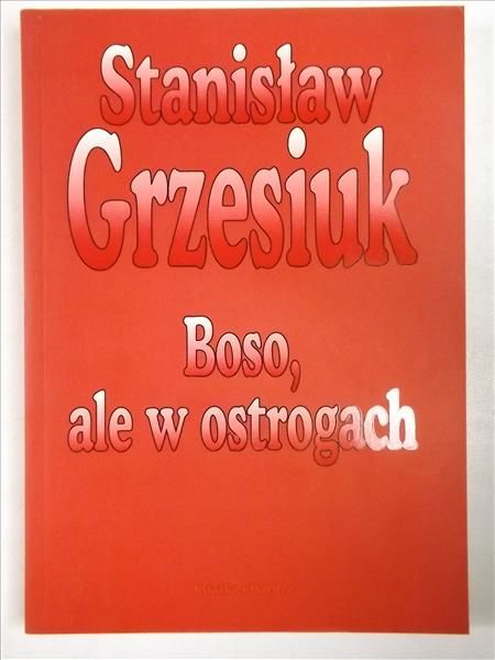 Boso ale w ostrogach