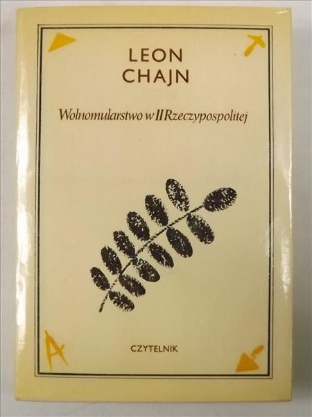 Chajn  - Wolnomularstwo w II Rzeczypospolitej