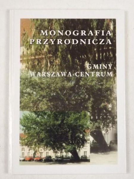 Praca zbiorowa - Monografia przyrodnicza