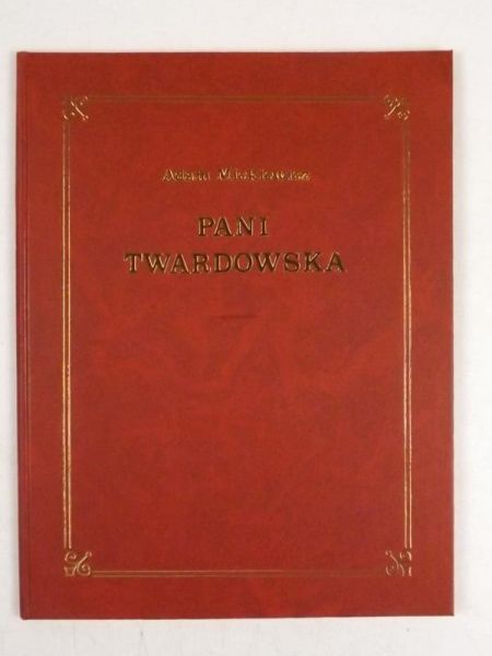 Mickiewicz Adam - Pani Twardowska, Reprint 1863 r.
