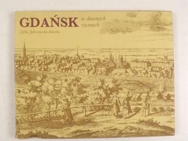 Gdańsk w dawnych rycinach