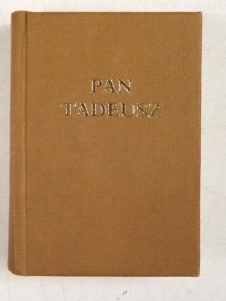 Mickiewicz Adam - Pan Tadeusz, Miniatura, Reprint  z 1834 r.