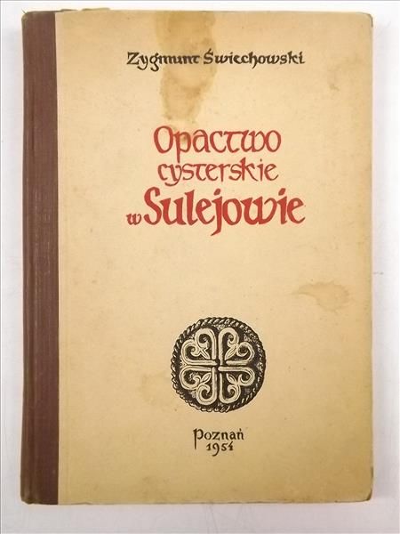 Opactwo cysterskie w Sulejowie