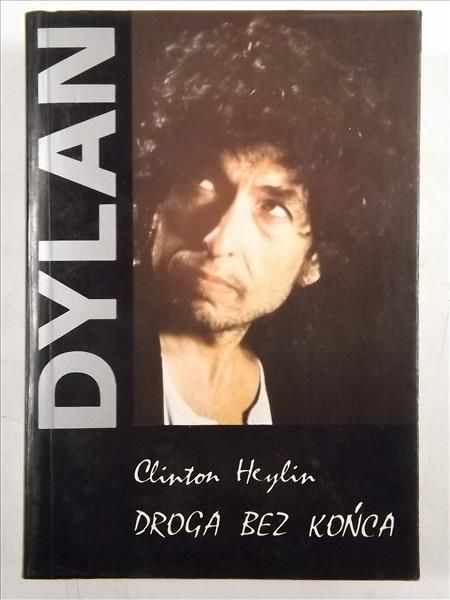 Dylan. Droga bez końca
