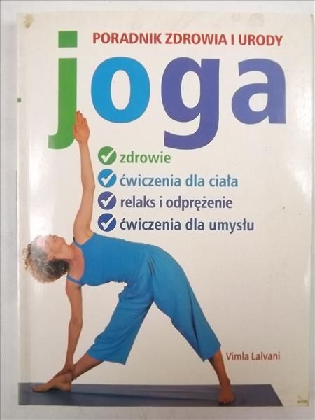 Lalvani Vimla - Joga Poradnik zdrowia i urody
