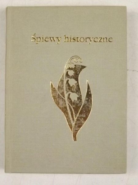 Niemcewicz Julian Ursyn - Śpiewy historyczne. MINIATURA