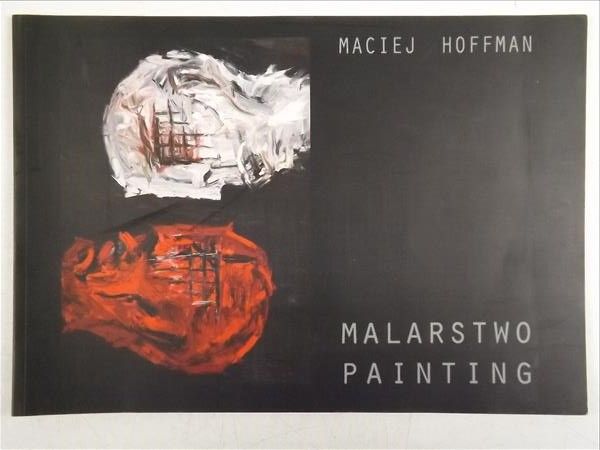 Hoffman Maciej - Malarstwo