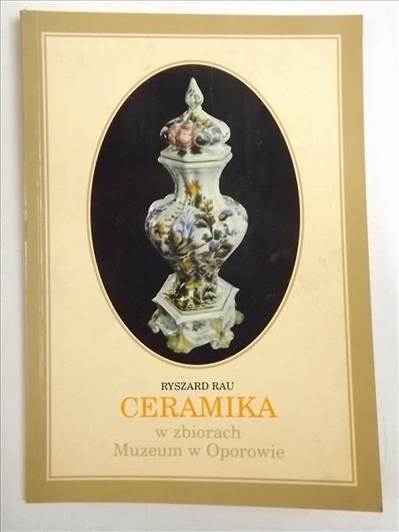 Ceramika w zbiorach Muzeum w Oporowie