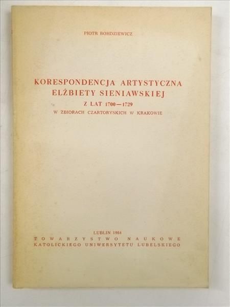 Korespondencja artystyczna Elżbiety Sieniawskiej