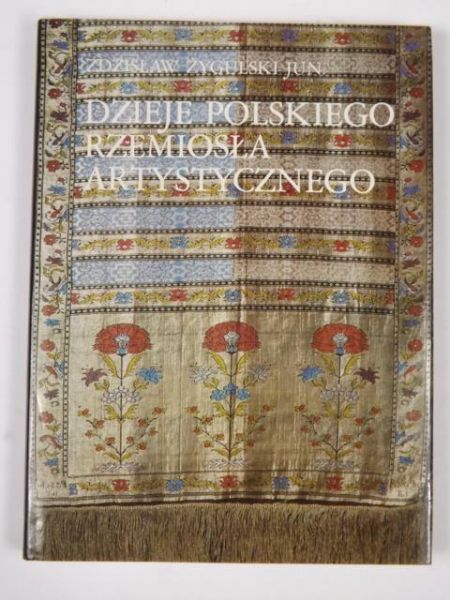 Dzieje polskiego rzemiosła artystycznego