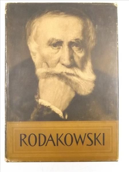 Henryk Rodakowski 1823 - 1894