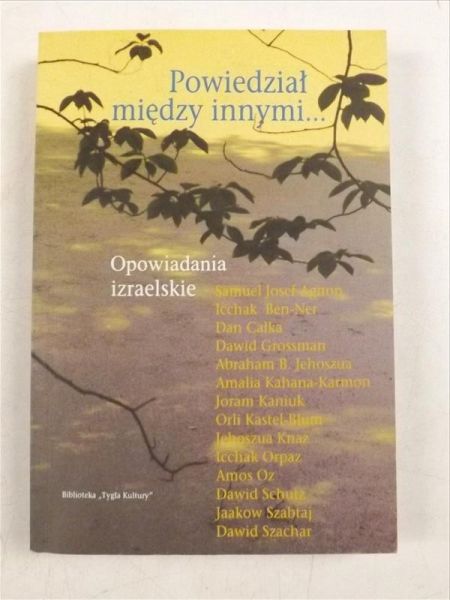 Powiedział między innymi...