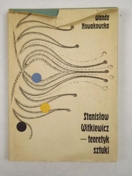 Stanisław Witkiewicz - teoretyk sztuki