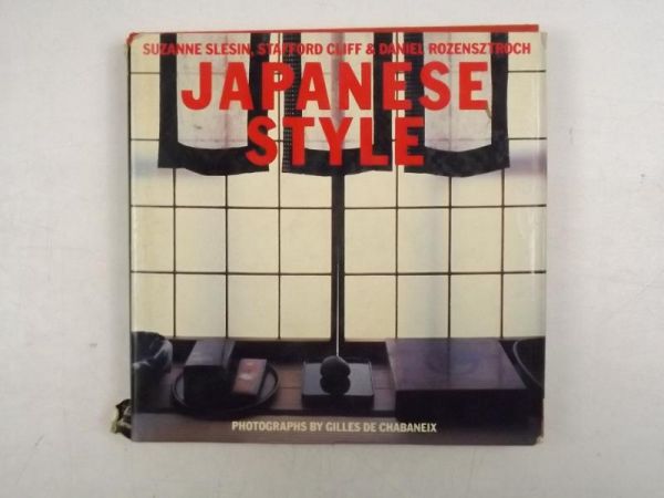 Slesin Suzanne, Cliff Stafford,   - Japanese Style