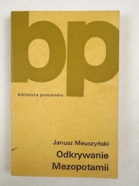 Odkrywanie Mezopotamii, BP