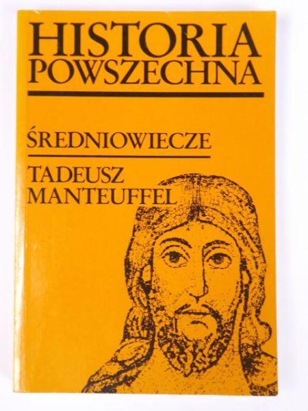 Historia powszechna: Średniowiecze