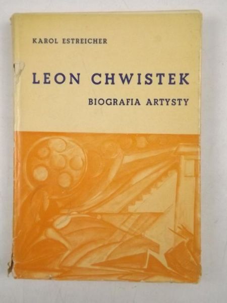 Leon Chwistek. Biografia artysty
