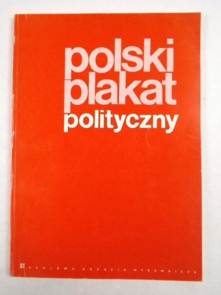 Bryl (red.) - Polski plakat polityczny