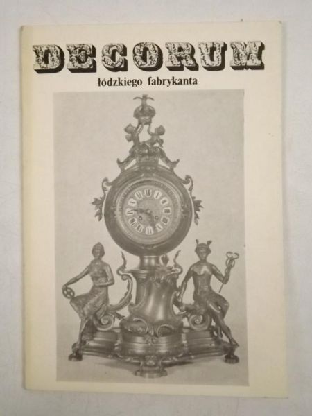 Decorum łódzkiego fabrykanta