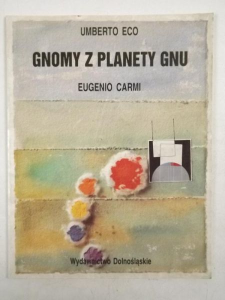 Carmi Eugenio, Eco Umberto - Gnomy z planety Gnu