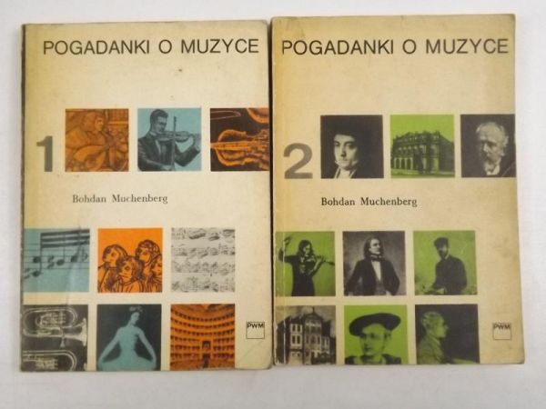 Pogadanki o muzyce, tom I - II