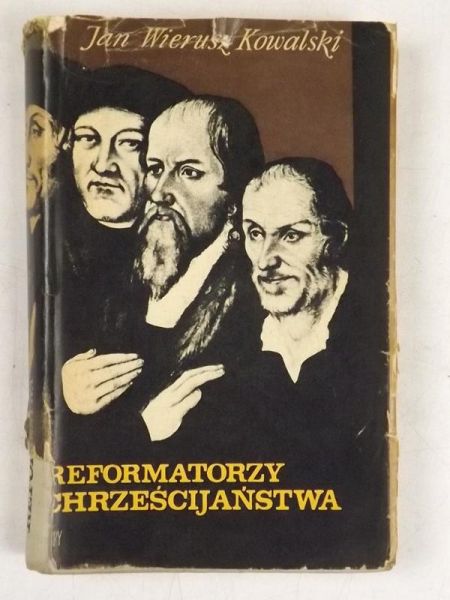 Reformatorzy Chrześcijaństwa