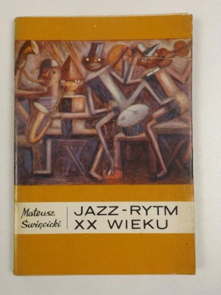 Jazz - Rytm XX wieku