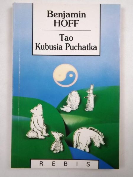 Hoff Benjamin - Tao Kubusia Puchatka
