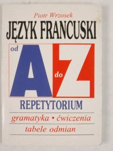 Język francuski A-Z Repetytorium