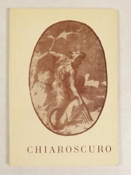 Chiaroscuro. Drzeworyy światłocieniowe XVI, XVII i XVIII wieku w zbiorach polskich