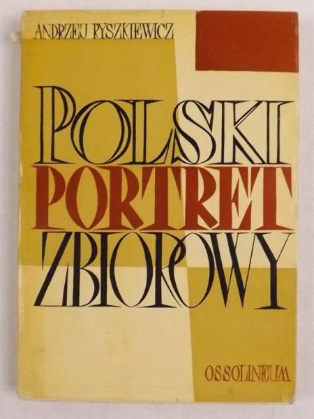Ryszkiewicz  - Polski portret zbiorowy