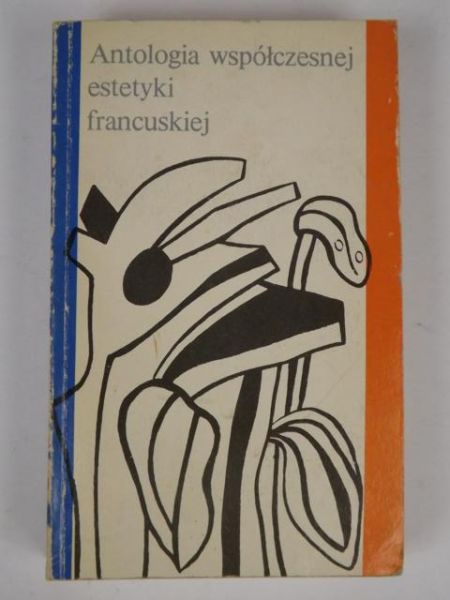 Antologia współczesnej estetyki francuskiej