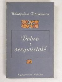 Tatarkiewicz  - Dobro i oczywistość