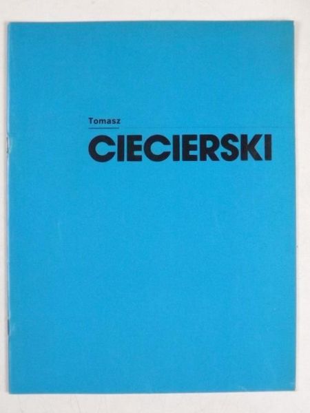 Ciecierski Tomasz - Malarstwo i rysunek