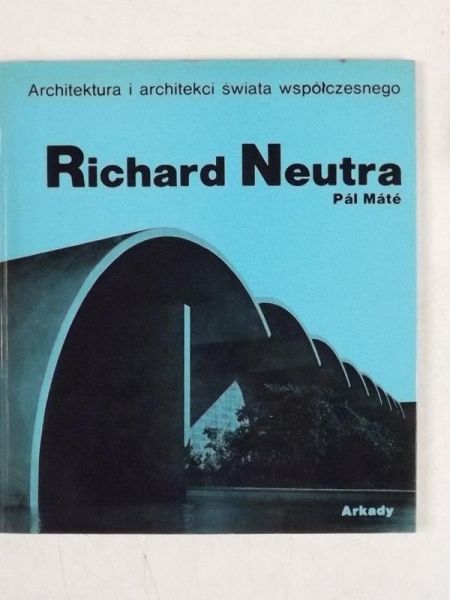Richard Neutra